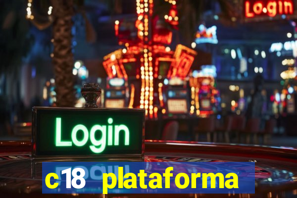 c18 plataforma login entrar
